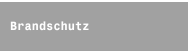 Brandschutz 